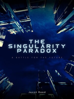 cover image of The Singularity Paradox